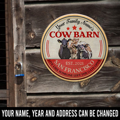 89Customized Cow barn Live like someone left the gate open personalized wood sign