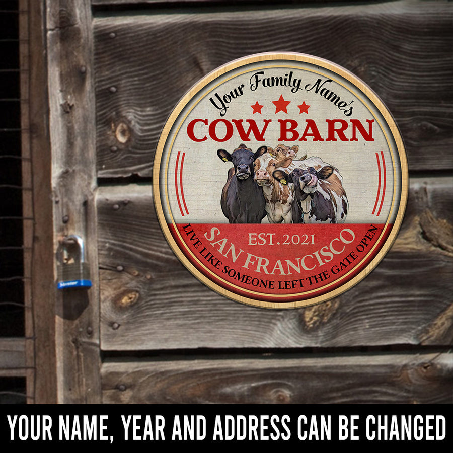 89Customized Cow barn Live like someone left the gate open personalized wood sign