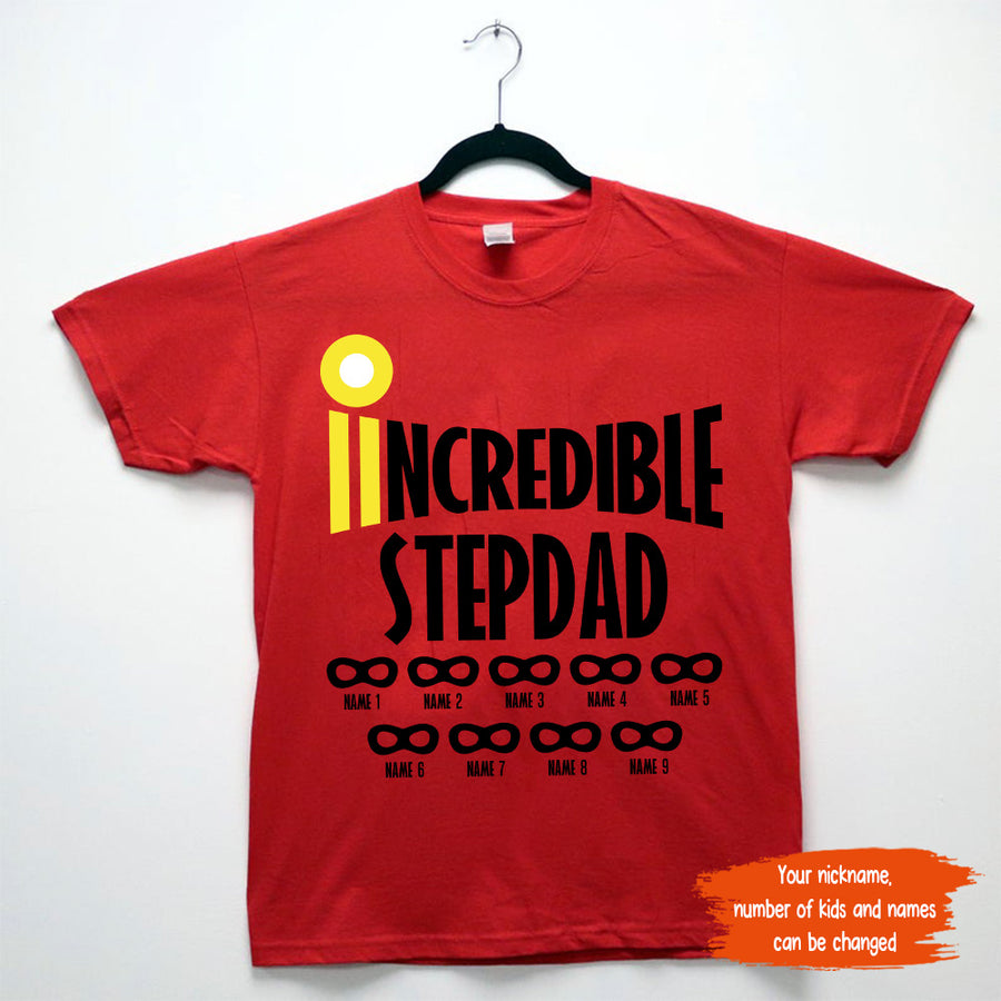 89Customized Incredible daddy personalized shirt