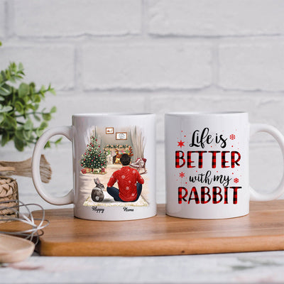 89Customized Life is better with my rabbits Personalized Mug