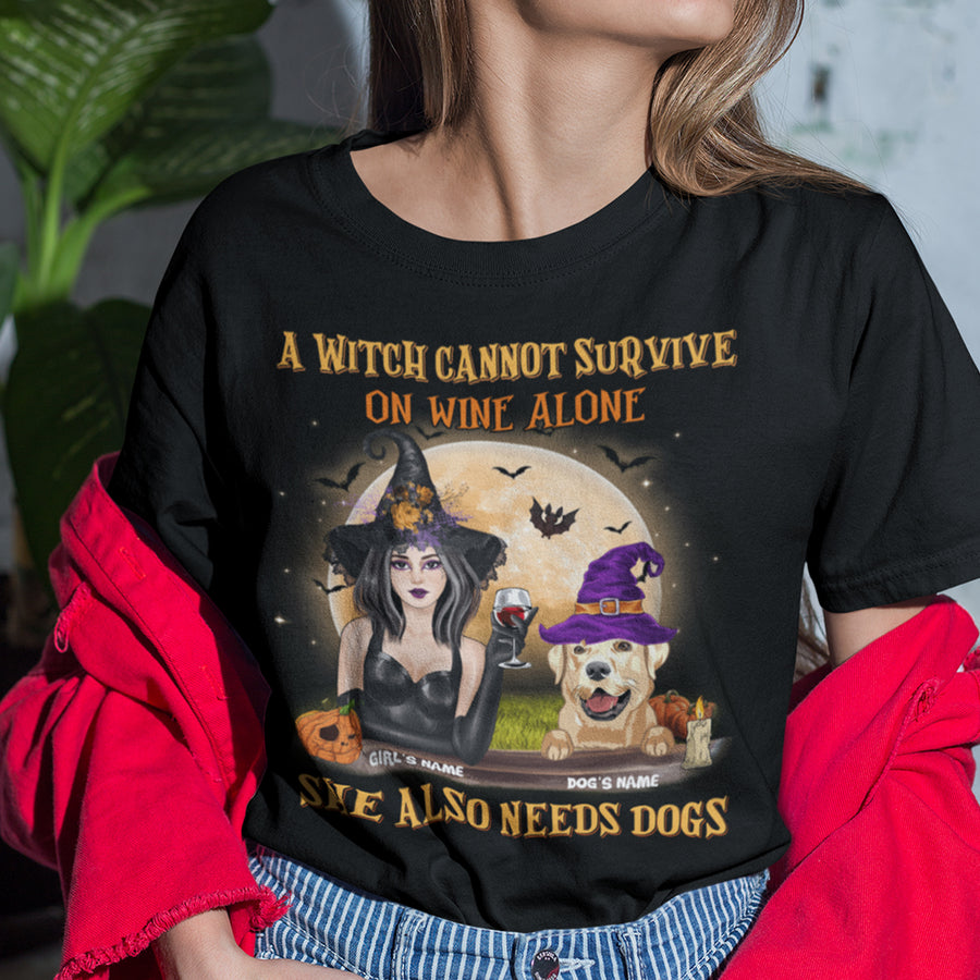 89Customized A witch cannot survive on wine alone she also needs dogs 2 Customized Shirt