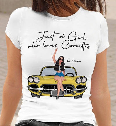 89Customized Just a girl who loves Corvettes and dogs Customized Shirt