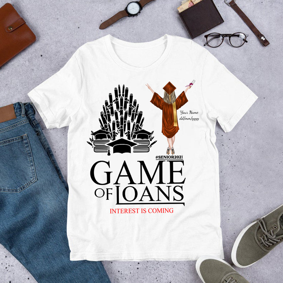 89Customized Game of loans senior 2021 graduation personalized shirt