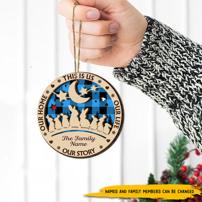 89Customized This is us. Our life. Our story. Our home Personalized 2 Layered Wooden Ornament