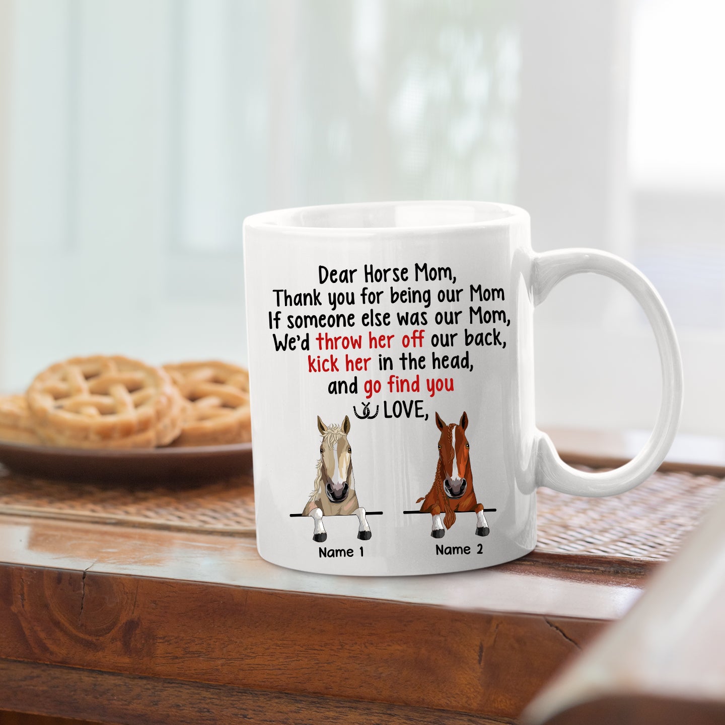 89Customized Dear Horse Mom Thank you for being my Mom personalized mug
