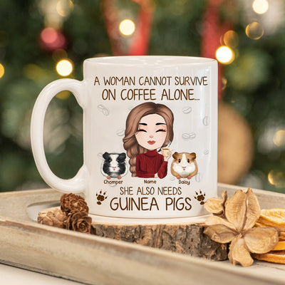 89Customized A Woman Cannot Survive On Coffee Alone She Also Need Guinea Pigs Personalized Mug