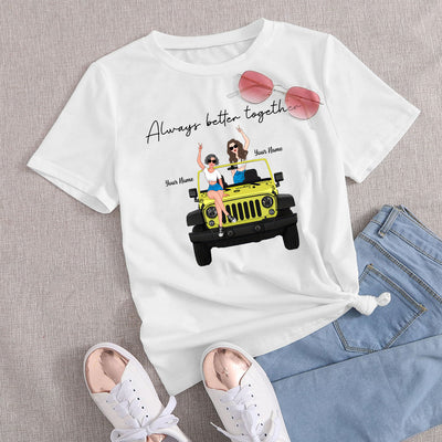 89Customized Always Better Together Jeep Girls Personalized Shirt