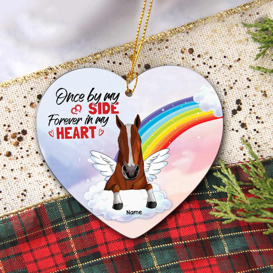 89Customized Once By My Side Forever In My Heart Horses One Sided Ornament