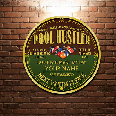 89Customized Pool hustler Customized Wood Sign
