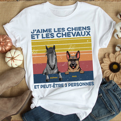 89Customized J’aime Les Chiens Et Les Chevaux Et Peut-être 3 Personnes T Shirt