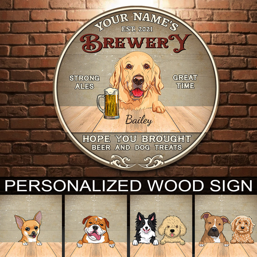 89Customized Man cave Hope you brought beer and dog treats Customized Wood Sign