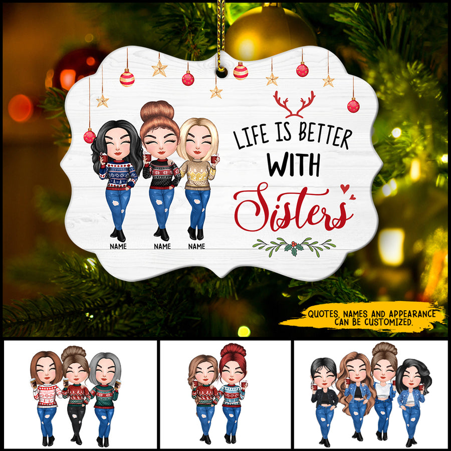89Customized The love between sisters is forever Personalized Ornament