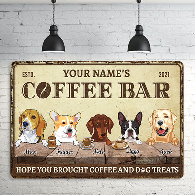 89Customized Coffee bar Dogs Customized Printed Metal Sign