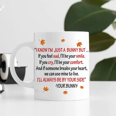89Customized Always be by your side Rabbit Lovers Personalized Mug