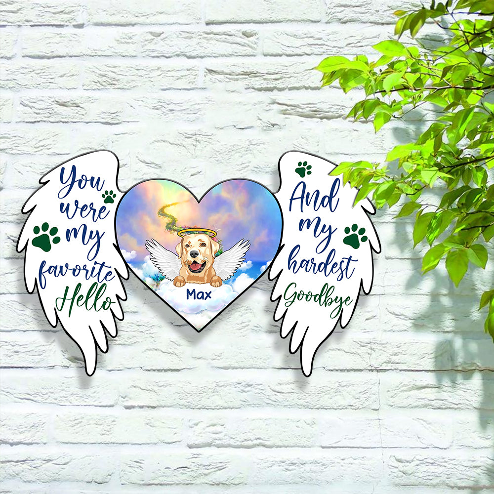 89Customized You were my favorite Hello And my hardest Goodbye Cut Metal Sign