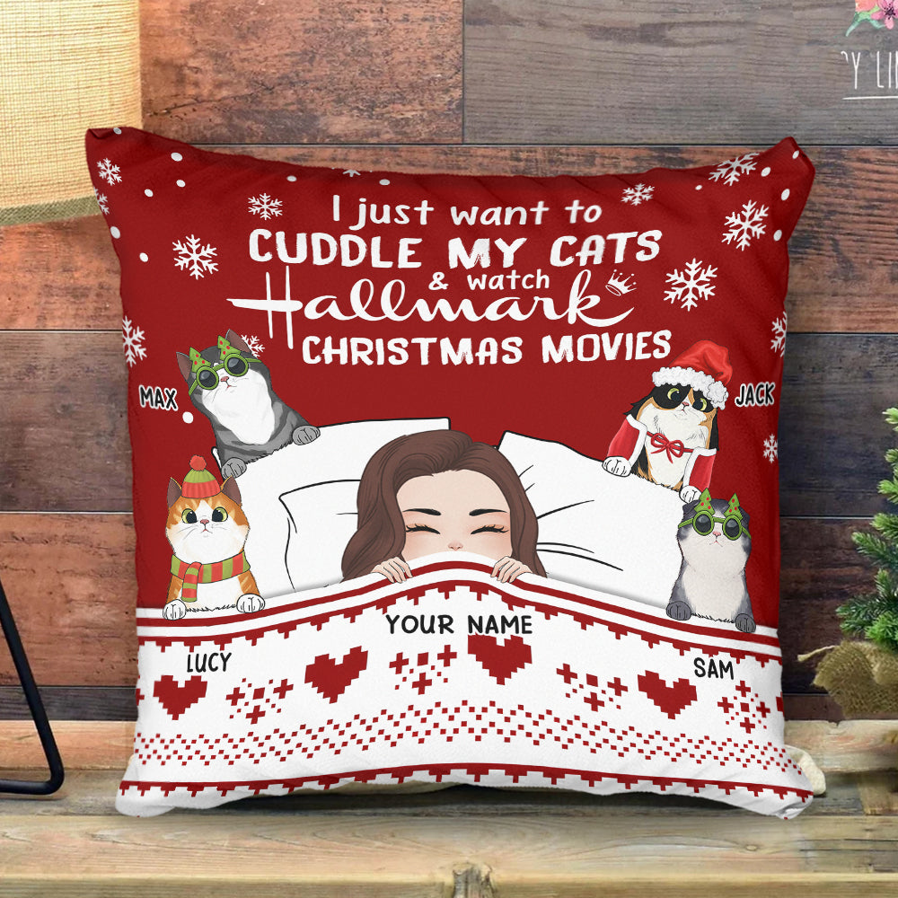 89Customized I just want to cuddle my cats and watch Hallmark Christmas Movies Personalized Pillow