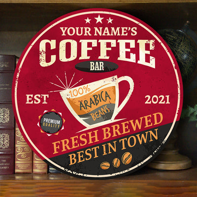 89Customized Coffee bar fresh brewed best in Town Customized Wood Sign