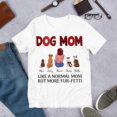 89Customized Personalized 2D Shirt Family Dog Mom More Fur-fetti