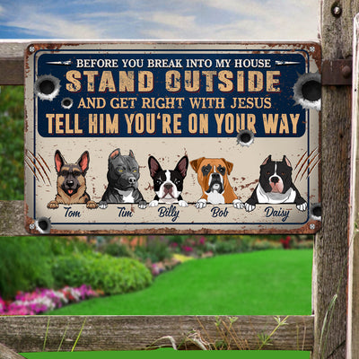 89Customized Tell Jesus you are on your way personalized printed metal sign