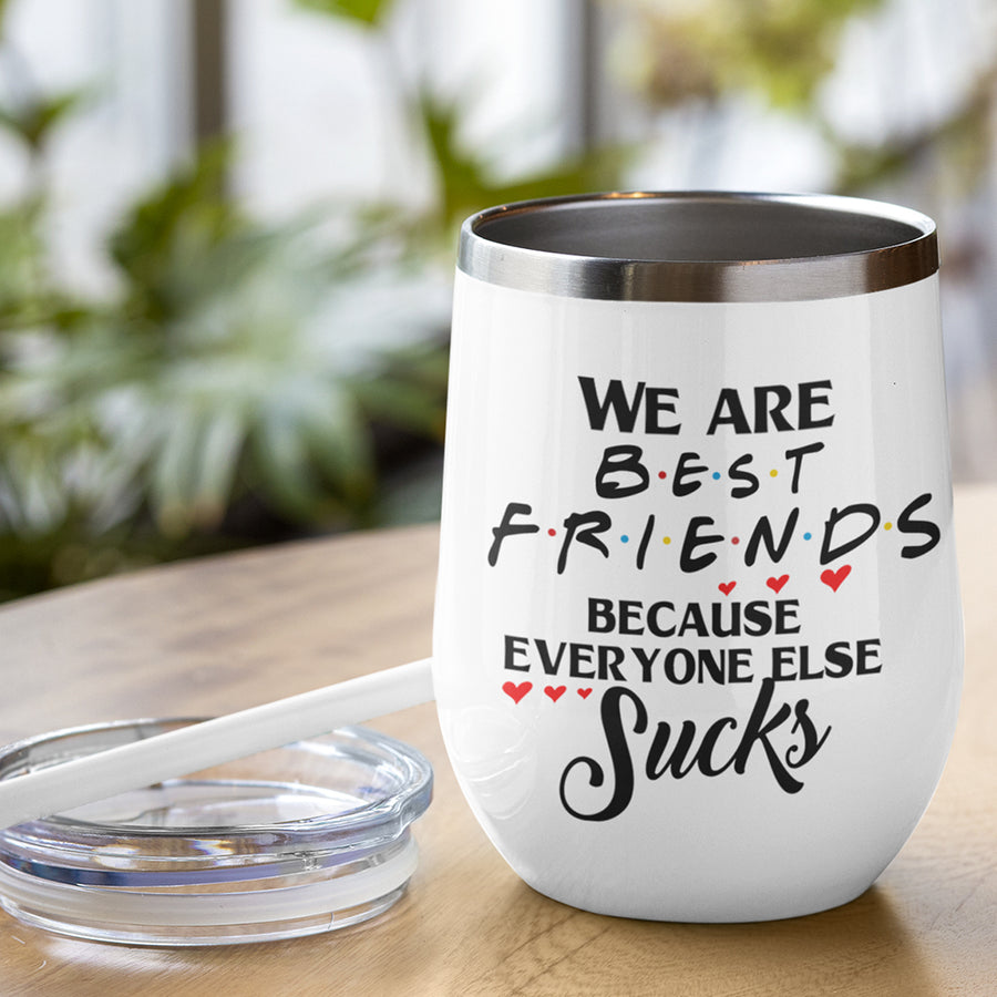 89Customized Besties for The Resties (No straw included) Wine Tumbler