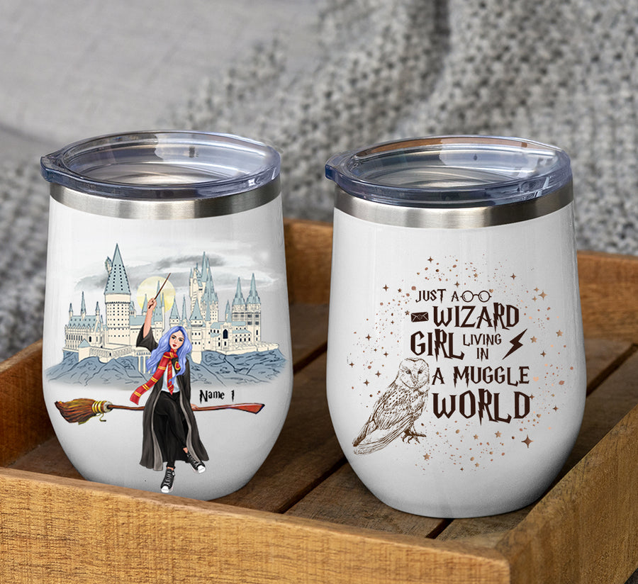 89Customized Just a wizard girl living in a muggle world Wine Tumbler