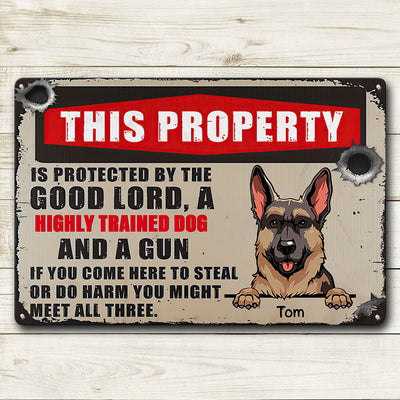 89Customized This property is protected by the good lord and dogs personalized printed metal sign