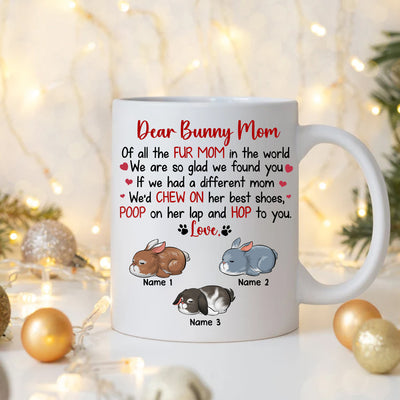 89Customized Dear Bunny Mom Personalized Mug
