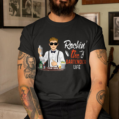 89Customized Rockin' the Bartender Life Tshirt