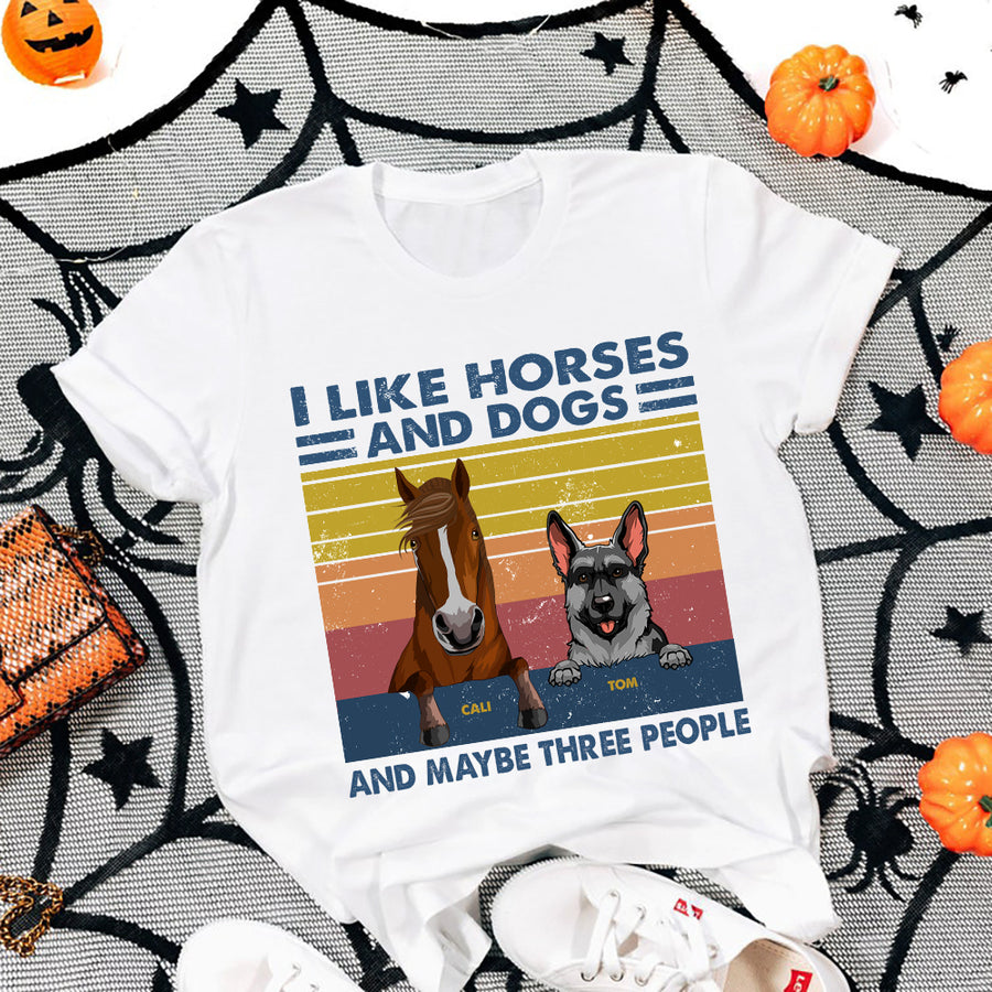 89Customized I Like Horses And Dogs And Maybe 3 People Personalized Shirt
