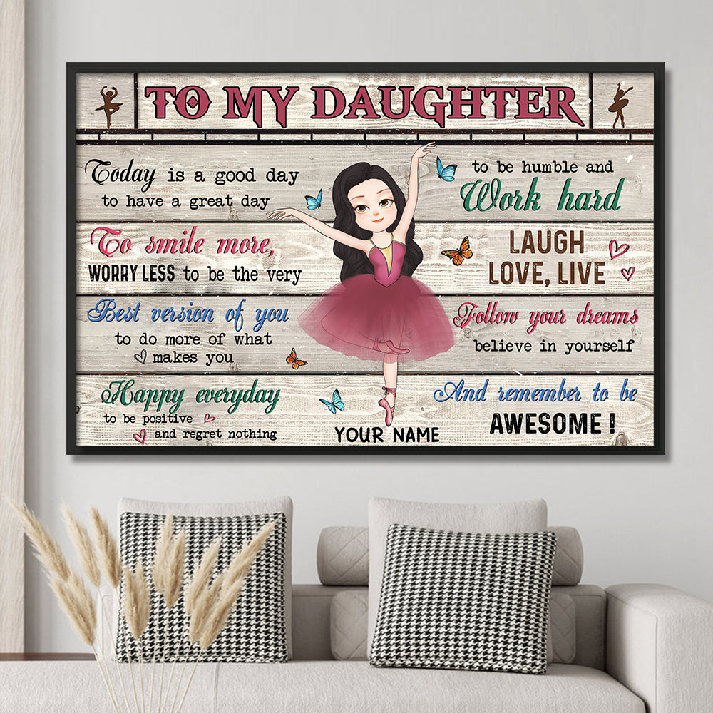 89Customized To my daughter today is a good day Customized Horizontal Poster