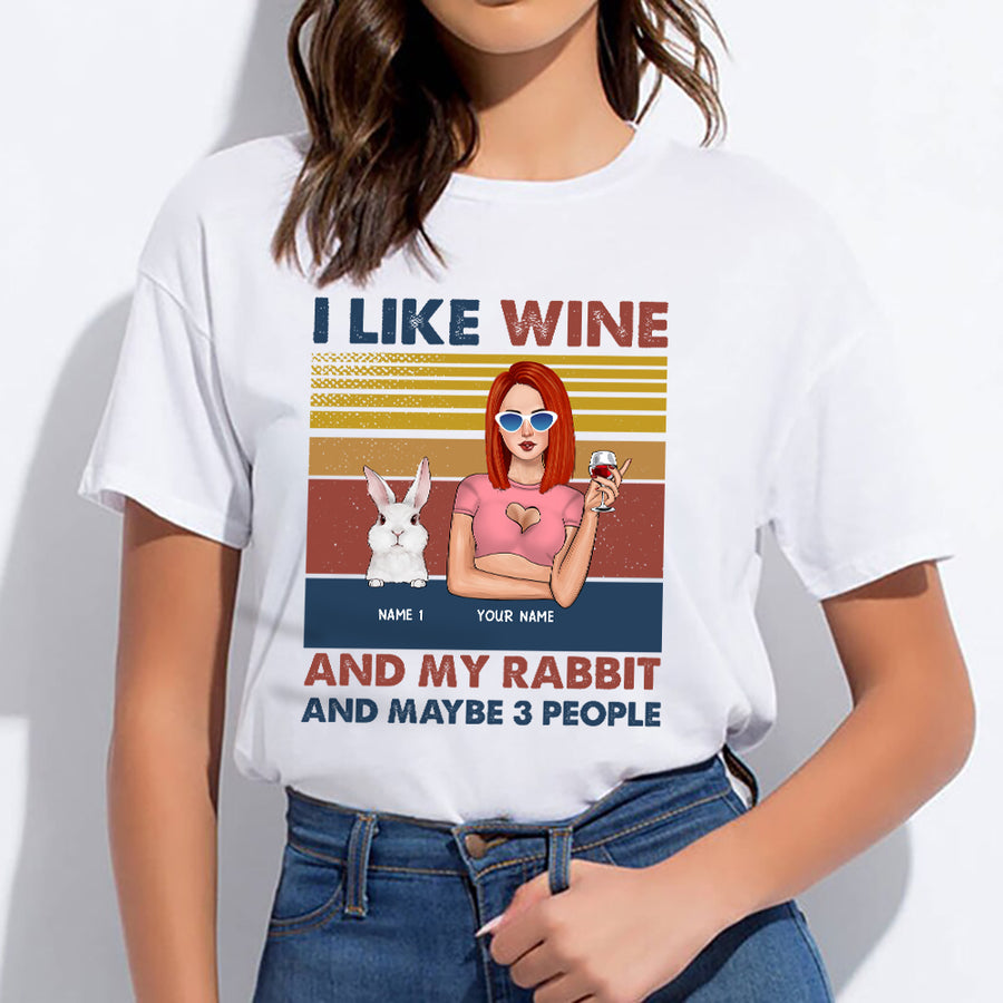 89Customized I Like Rabbits And Wine And Maybe 3 People Rabbit Lovers Personalized Shirt