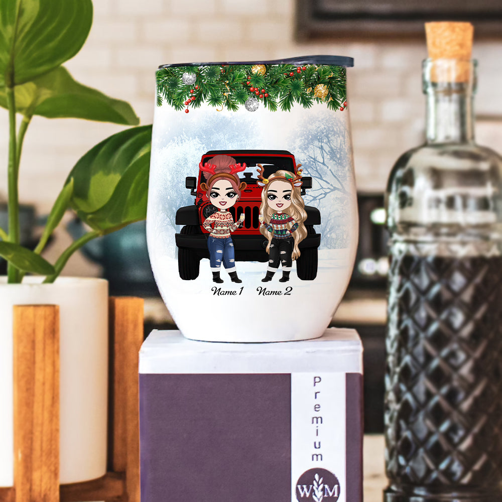 89Customized Best friends are the sisters we choose for ourselves Jeep bestie gift Customized Wine Tumbler