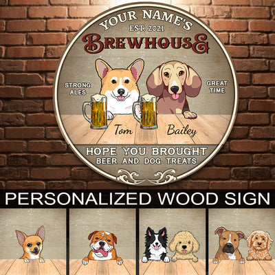 89Customized Man cave Hope you brought beer and dog treats Customized Wood Sign