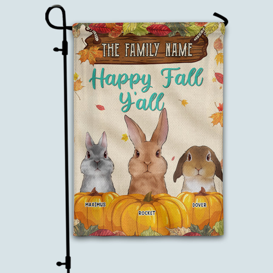 89Customized Happy Fall Y'all Rabbits Welcome Personalized Garden Flag