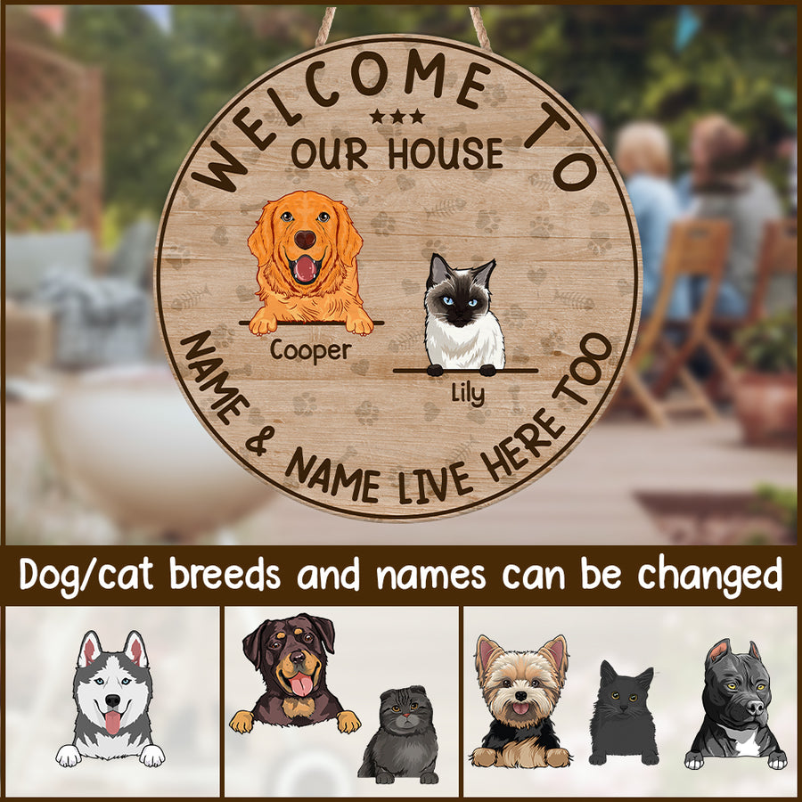 89Customized Welcome to our house cat and dog wood sign