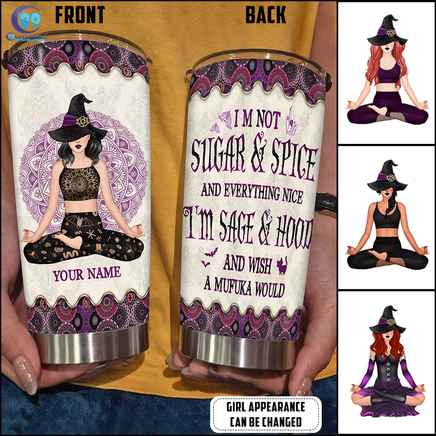 89Customized I'm sage & hood and wish a mufuka would yoga witch Customized Tumbler