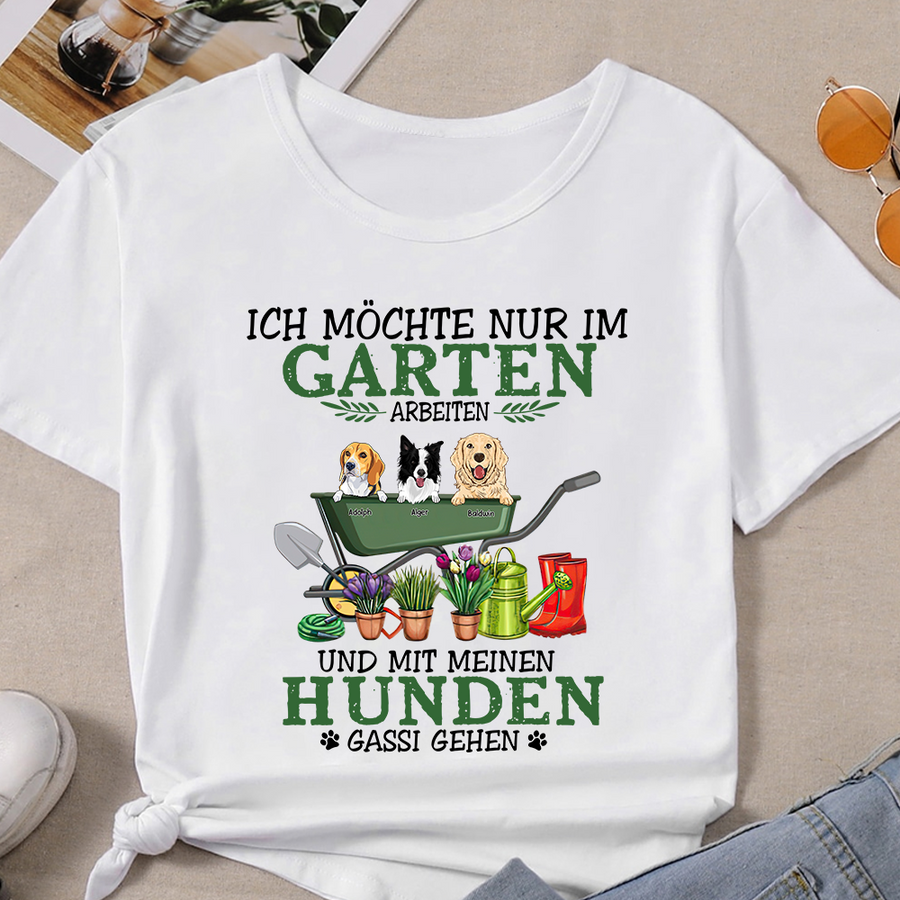 89Customized I just want to work in my garden Customized Shirt