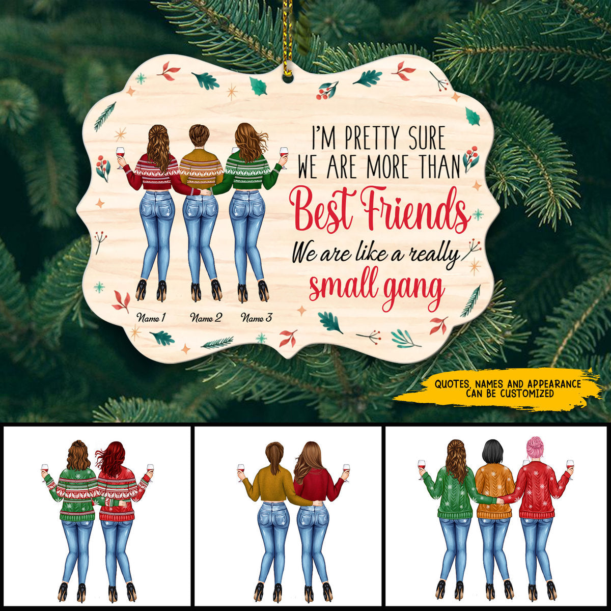 89Customized Besties you've given me memories I'll never forget Personalized Ornament