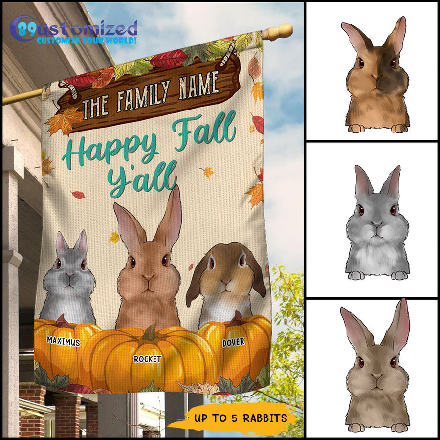 89Customized Happy Fall Y'all Rabbits Welcome Personalized Garden Flag