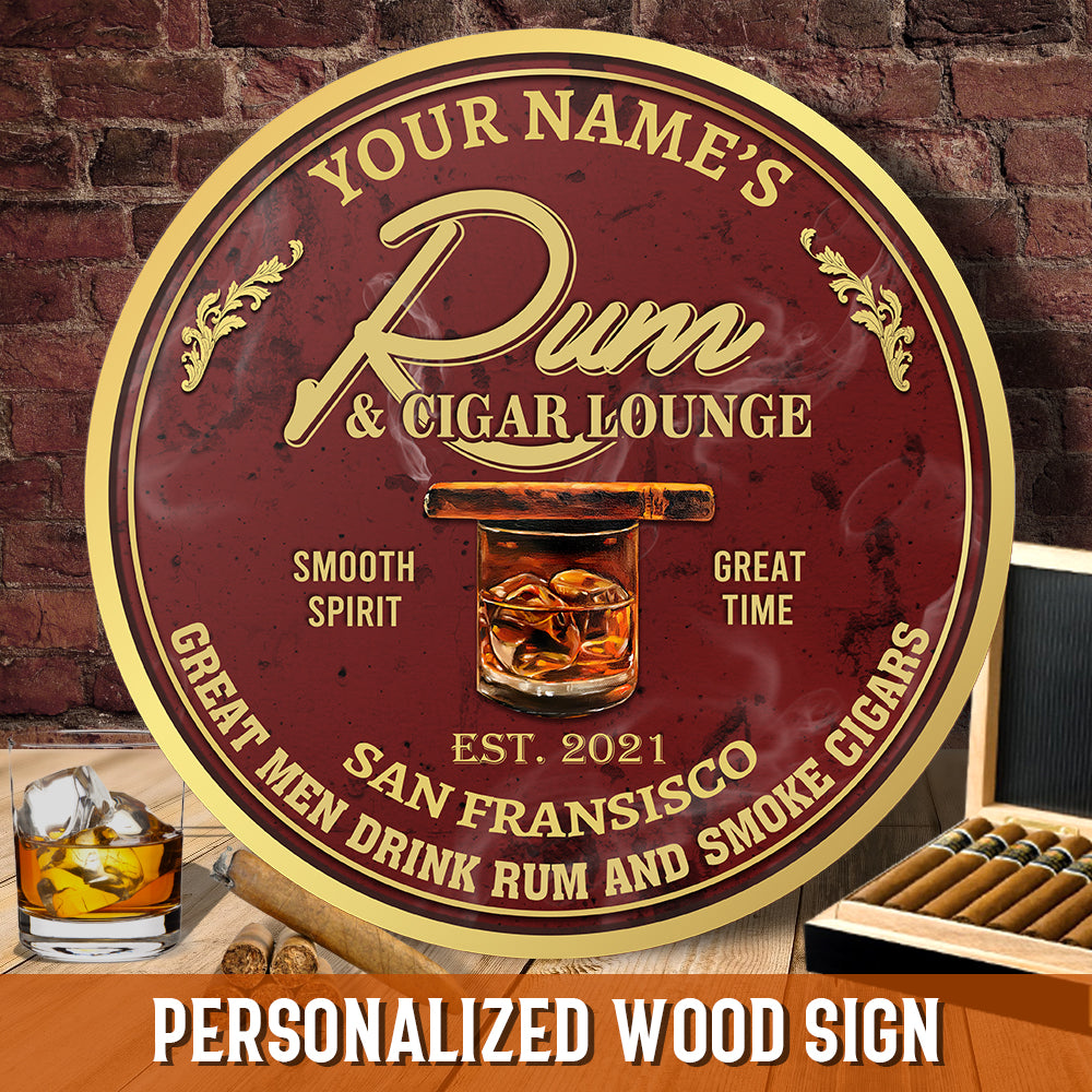 89Customized Rum and Cigar Lounge Customized Wood Sign