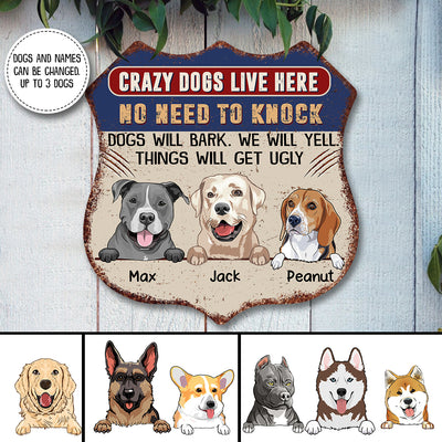 89Customized Keep Gate Closed Funny Dogs Shield Metal Sign