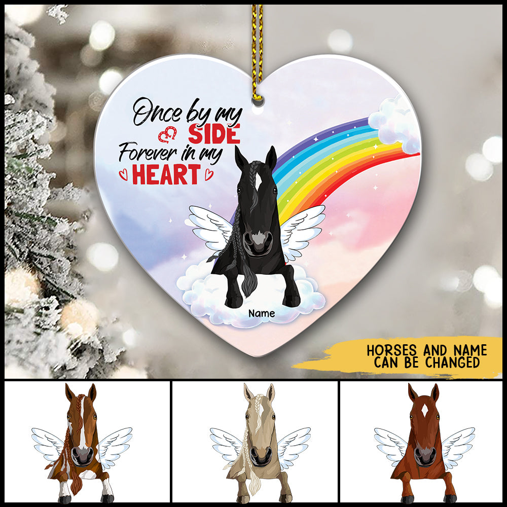 89Customized Once By My Side Forever In My Heart Horses One Sided Ornament