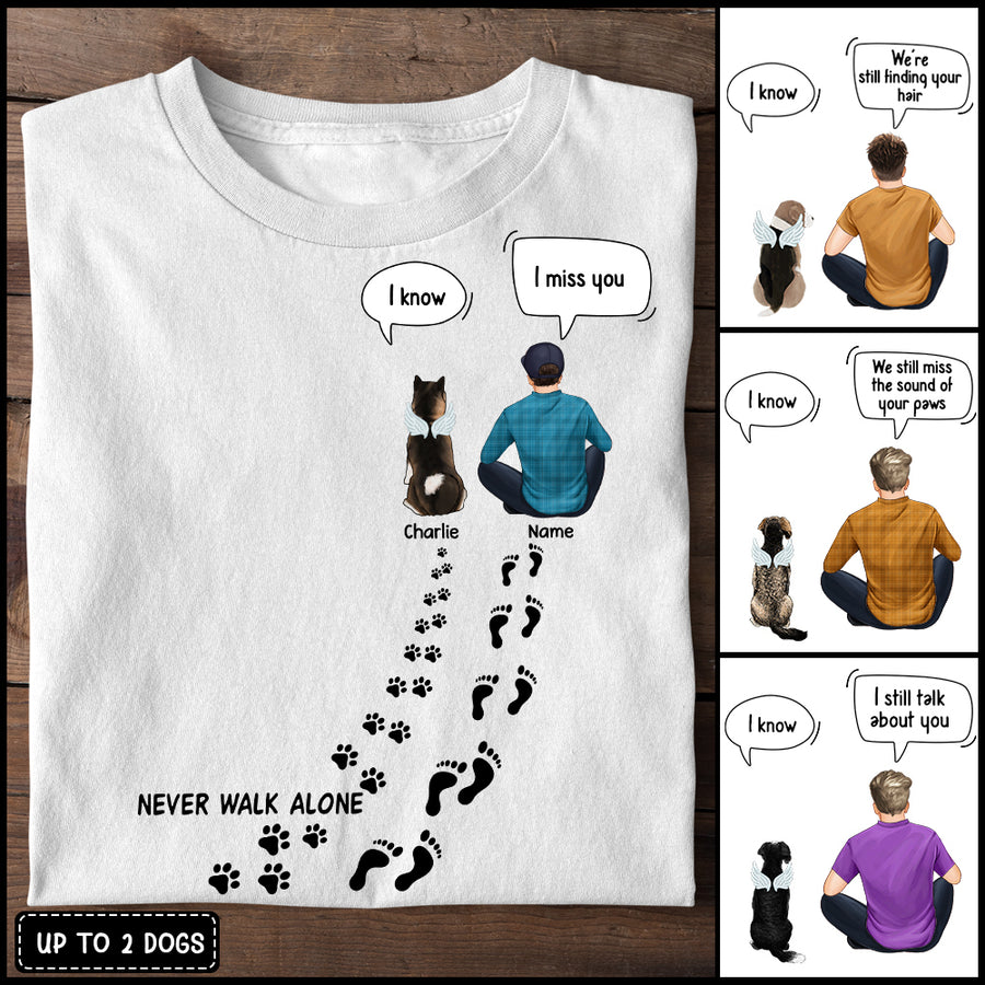 89Customized Never walk alone Dog Memorial Personalized Shirt
