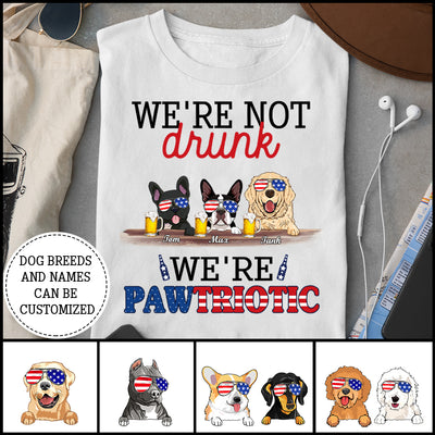 89Customized I'm not drunk I'm pawtriotic Dog Customized Shirt