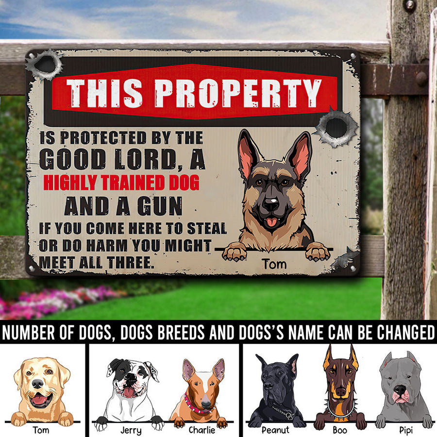 89Customized This property is protected by the good lord and dogs personalized printed metal sign