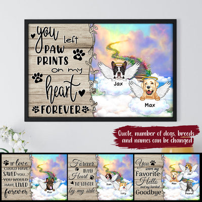 89Customized You left paw prints on our heart forever Angel Dog Dog Memorial Poster