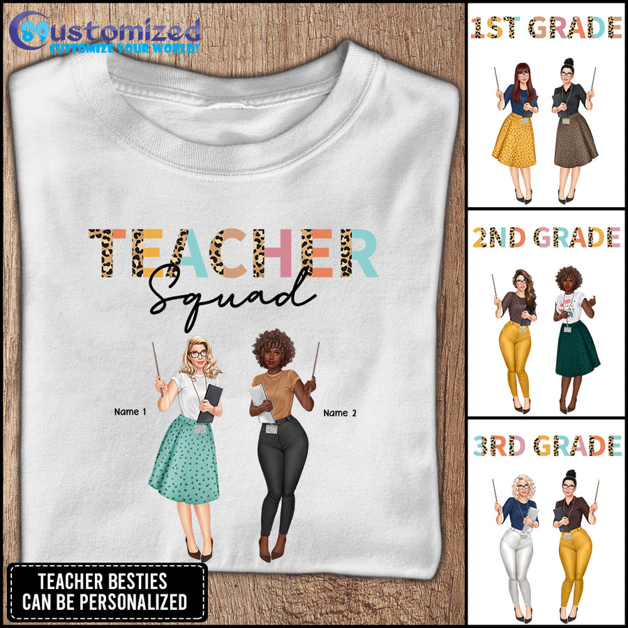 89Customized Teacher Squad Bestie Customized Shirt