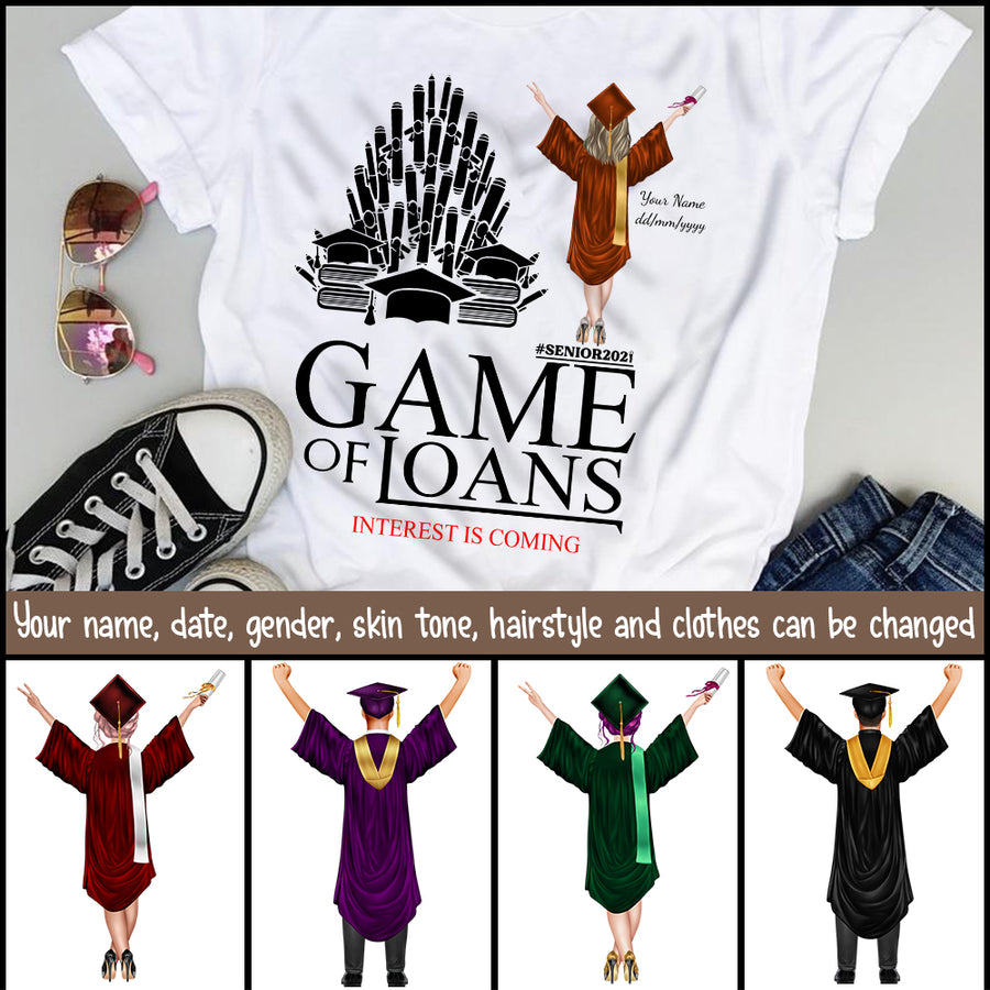 89Customized Game of loans senior 2021 graduation personalized shirt