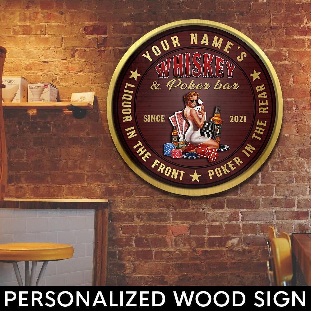 89Customized Whiskey & Poker bar Liquor in the front poker in the rear Customized Wood Sign