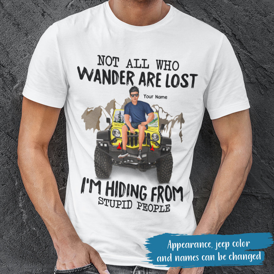 89Customized Not All Who Wander Are Lost Personalized Shirt